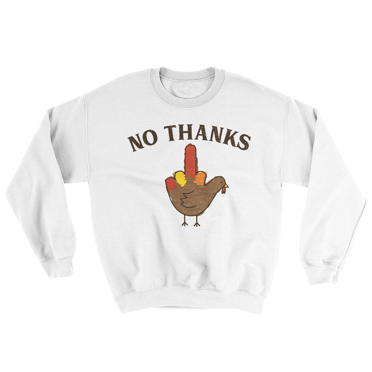 No Thanks Ugly Sweater