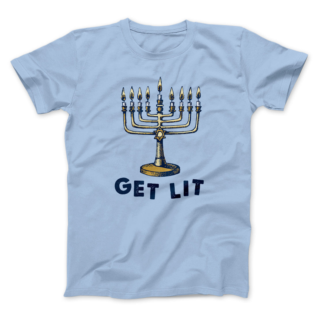 Get Lit for Hanukkah Funny Hanukkah Men/Unisex T-Shirt