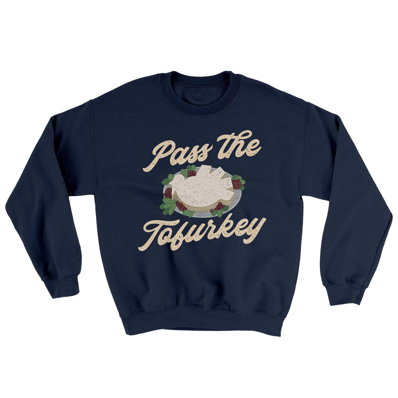 Pass The Tofurkey Ugly Sweater