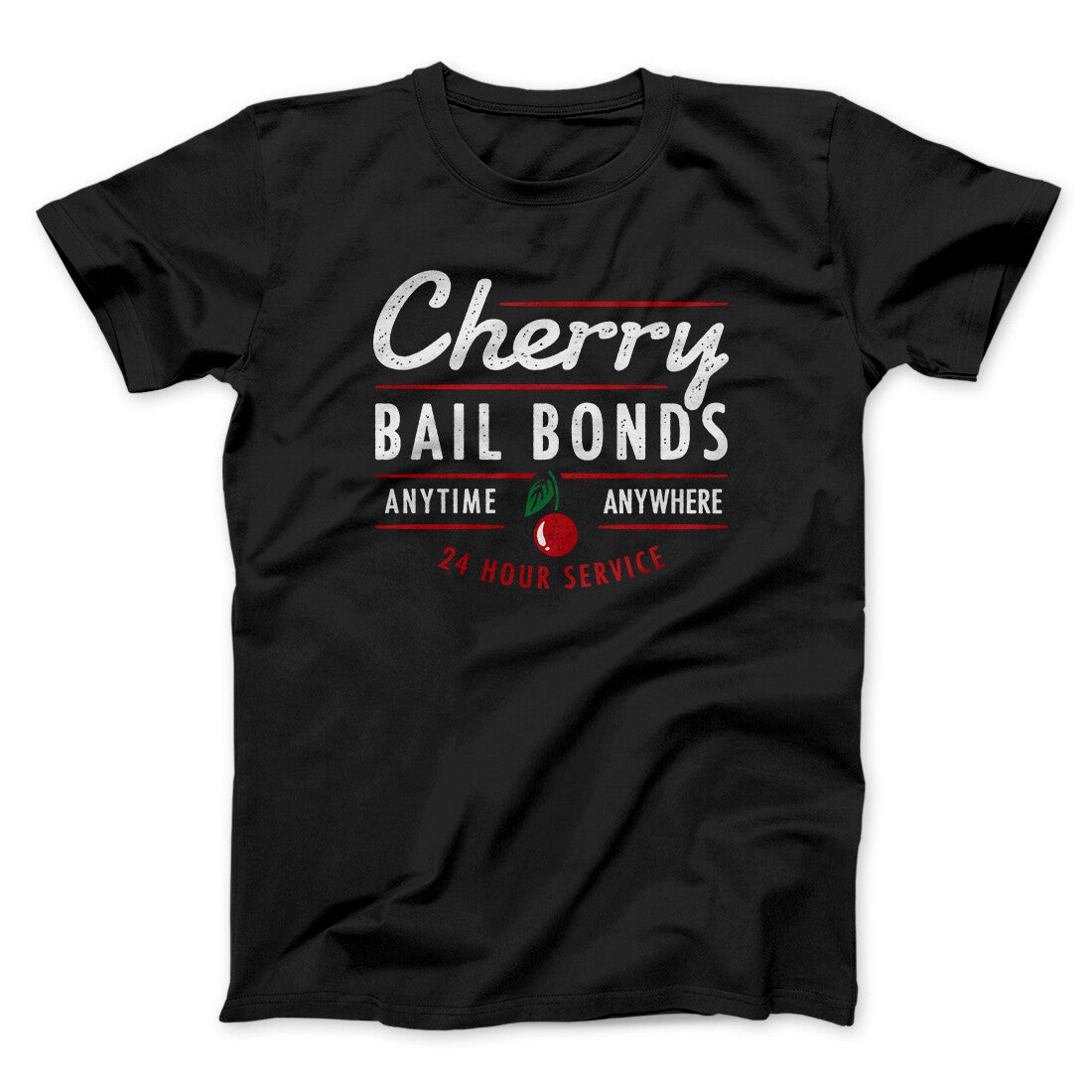 Cherry Bail Bonds Funny Movie Quote Unisex T-Shirt - Black Cotton Tee