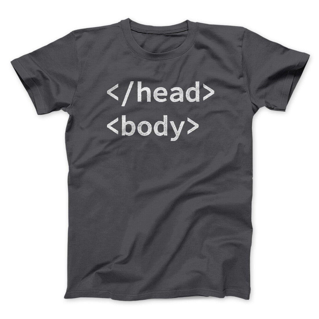 Html Head Body Funny Men/Unisex T-Shirt