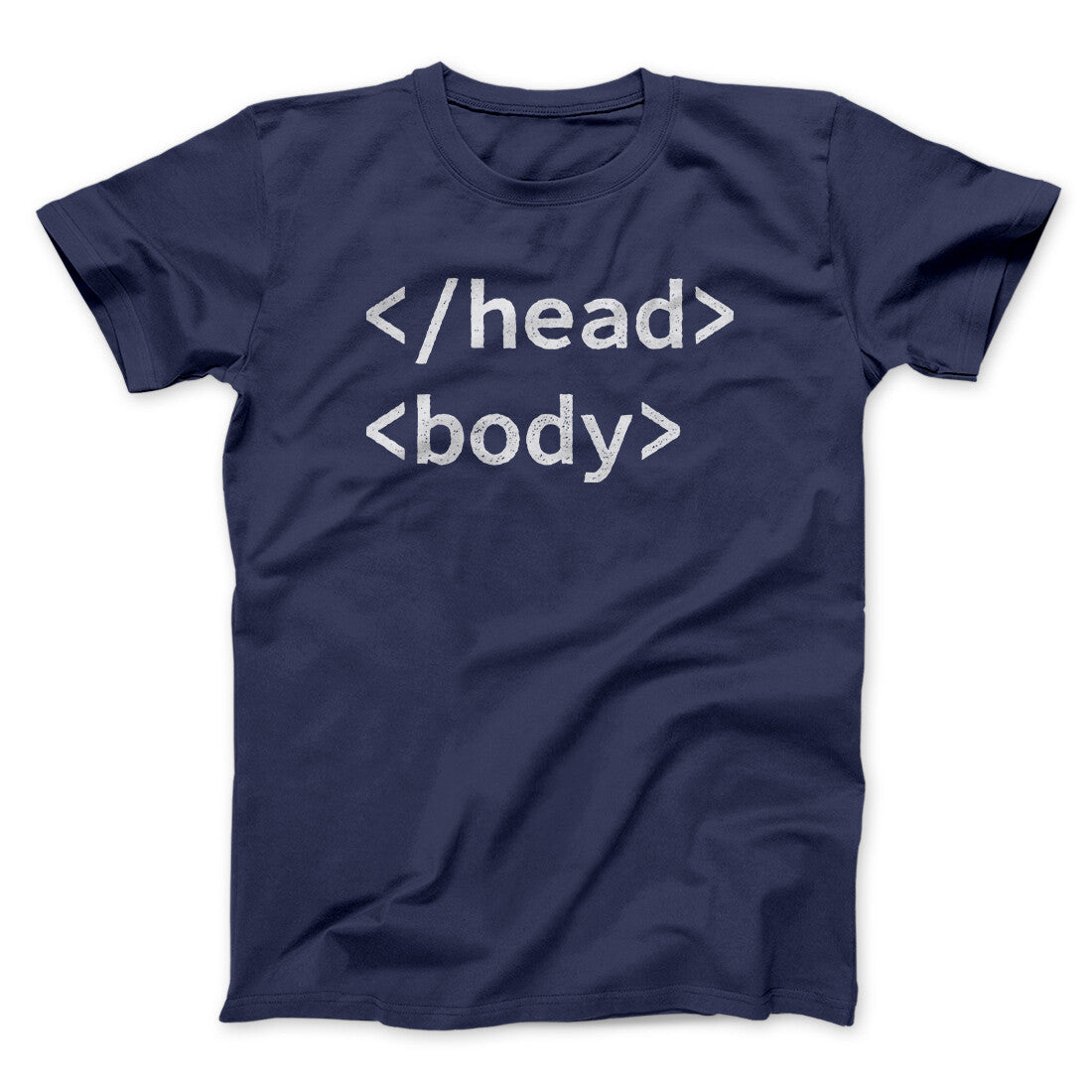 Html Head Body Funny Men/Unisex T-Shirt