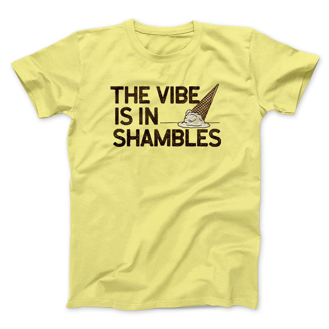 The Vibe Is In Shambles Unisex T-Shirt - Soft Cotton Heather Print Men's Shirt