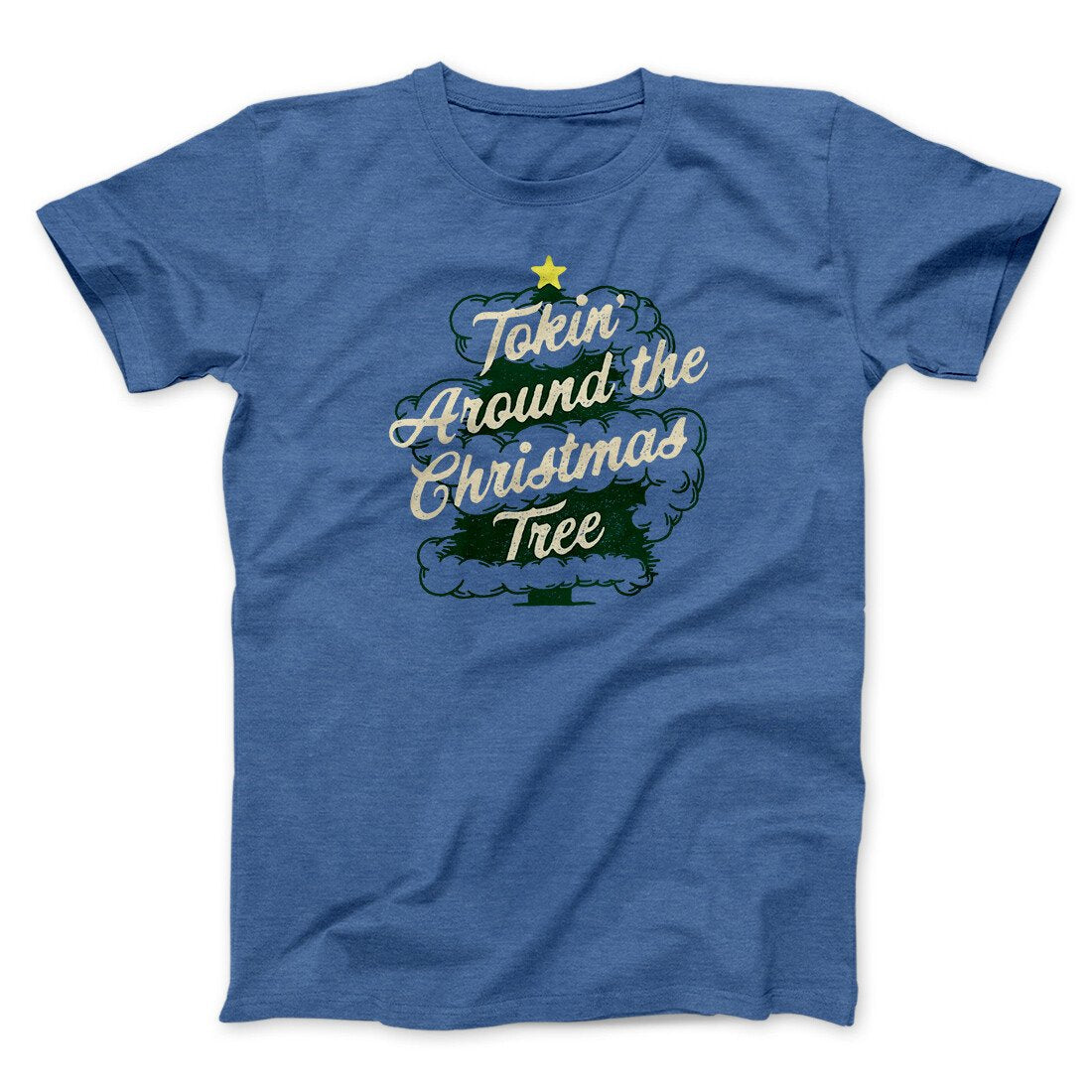 Tokin Around The Christmas Tree Unisex T-Shirt - Marijuana Christmas Graphic Cotton Tee