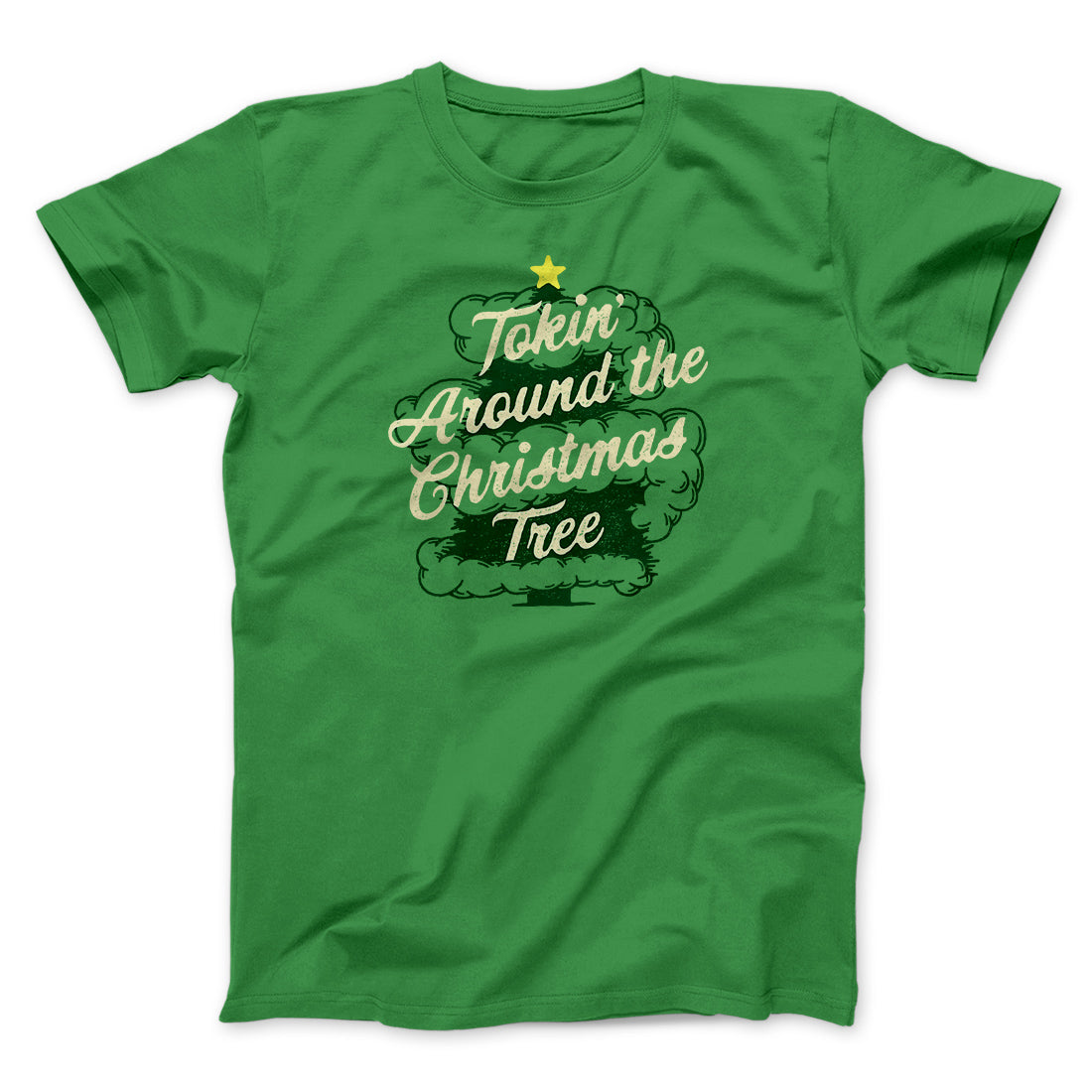 Tokin Around The Christmas Tree Unisex T-Shirt - Marijuana Christmas Graphic Cotton Tee