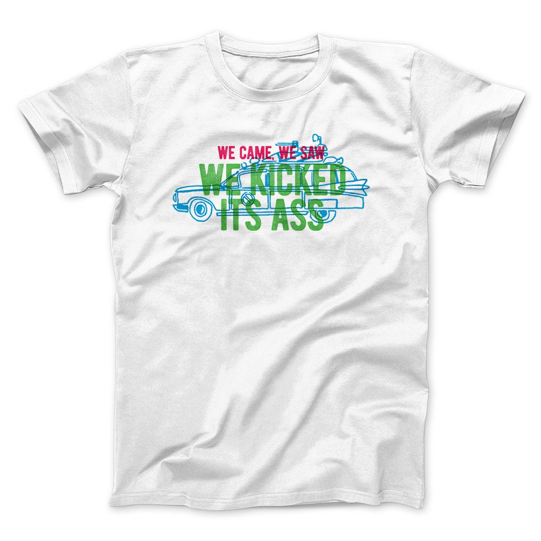 We Came, We Saw, We Kicked Its Ass Funny Movie Men/Unisex T-Shirt